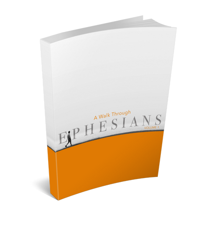 The Ephesians Commentary Volume 1