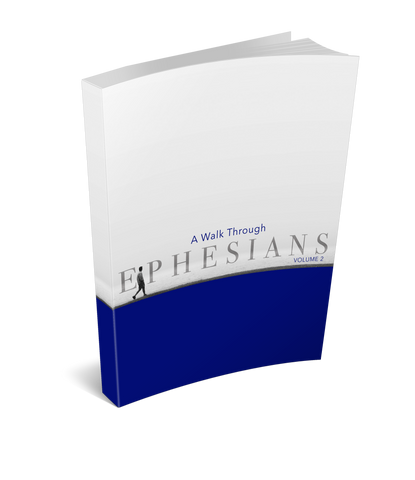 The Ephesians Commentary Volume 2