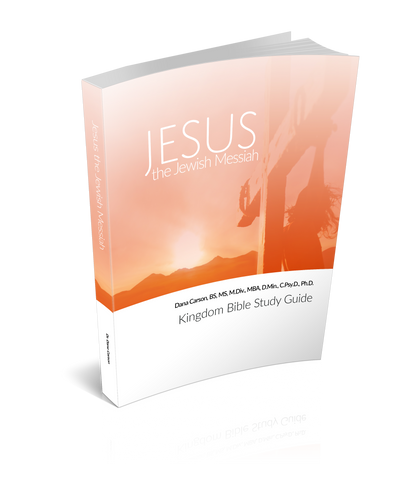 Jesus the Jewish Messiah Kingdom Bible Study Guide
