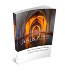 Jesus, the Kingdom, and the Church Kingdom Bible Study Guide