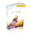 Kingdom Prayer Kingdom Ministry Study Guide