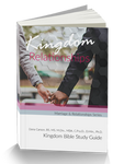 Kingdom Relationships Kingdom Bible Study Guide